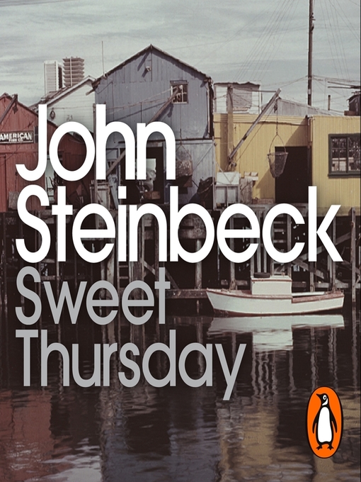 Title details for Sweet Thursday by John Steinbeck - Available